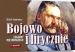 Bojowo i lirycznie. Legiony Piłsudskiego. Album. Demart
