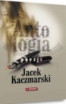 Antologia poezji. Jacek Kaczmarski. Demart