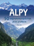 Alpy-50 najpiękniejszych tras przez przełęcze. Album. Debit