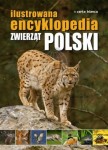 Ilustrowana encyklopedia zwierząt Polski. Carta Blanca.