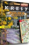 Kresy. Polska Niezwykła. Atlas turystyczny. Demart.