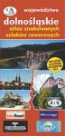 Województwo dolnośląskie. Atlas znakowanych szlaków rowerowych. BiK