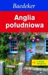Anglia Południowa. Przewodnik z mapą gratis. Baedeker
