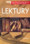 Lektury. Repetytorium z języka polskiego. Testy gimnazjalisty - język polski. PWN.