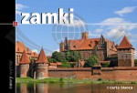 Zamki. Warownie, bitwy i turnieje rycerskie. Album. Carta Blanca